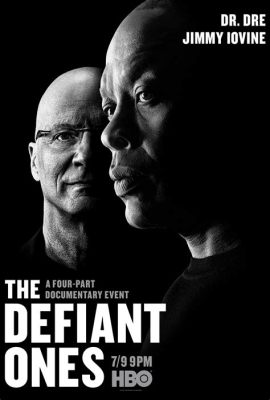 Defiant Ones -  Bir Bağımsızlık Hikayesi ve İtirazların Gücüyle Dolu!