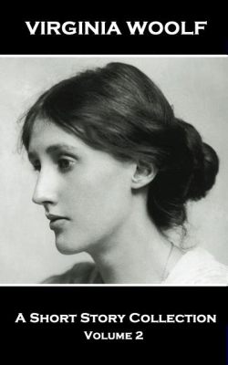 Virginia Woolf: Bir Dönüşüm Hikayesi ve Psikolojik Yolculuk!