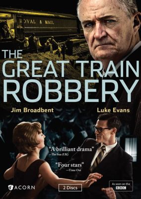 The Great Train Robbery ile Gerçek Bir Tren Soygununun Dramatik Görüntülendirmesi ve Başrol Oyuncusu Augustus Phillips!